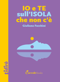 IO E TE SULL\'ISOLA CHE NON C\'E\'