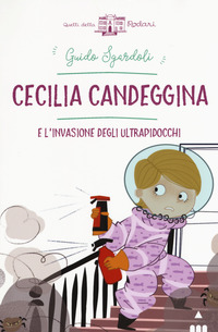 CECILIA CANDEGGINA E L\'INVASIONE DEGLI ULTRAPIDOCCHI