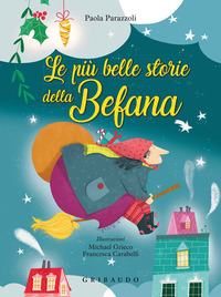 PIU\' BELLE STORIE DELLA BEFANA