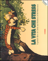 CALVIN AND HOBBES VITA CHE STRESS