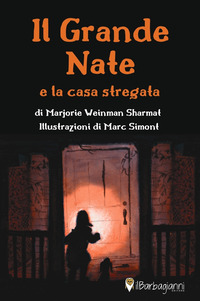 GRANDE NATE E LA CASA STREGATA