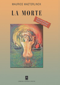 MORTE - EDIZ. ITALIANA E FRANCESE