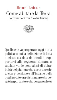 COME ABITARE LA TERRA - CONVERSAZIONI CON NICOLAS TRUONG