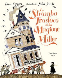 STRAMBO TRASLOCO DELLA MAGIONE MILLER