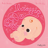 VIAGGIO DI BEBE\'