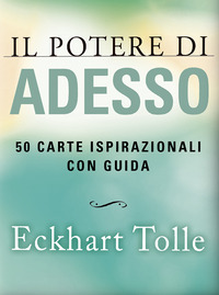 POTERE DI ADESSO 50 CARTE ISPIRAZIONALI