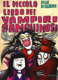 PICCOLO LIBRO DEI VAMPIRI SANGUINOSI