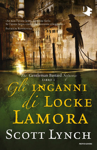 THE GENTLEMAN BASTARD SEQUENCE 1 GLI INGANNI DI LOCKE LAMORA