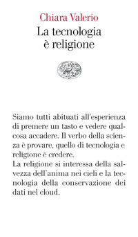 TECNOLOGIA E\' RELIGIONE