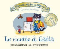 RACCONTI DEL BOSCO DELLE GHIANDE - LE RICETTE DI GATTA