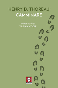 CAMMINARE - CON UN TESTO DI VIRGINIA WOOLF