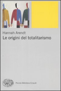 ORIGINI DEL TOTALITARISMO