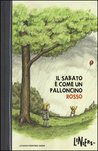 SABATO E\' COME UN PALLONCINO ROSSO