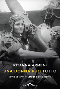 DONNA PUO\' TUTTO - 1941 VOLANO LE STREGHE DELLA NOTTE