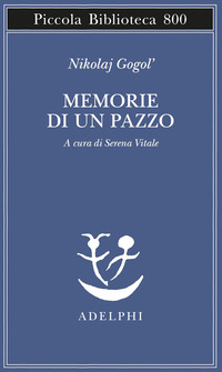 MEMORIE DI UN PAZZO