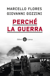 PERCHE\' LA GUERRA