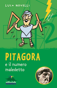 PITAGORA E IL NUMERO MALEDETTO