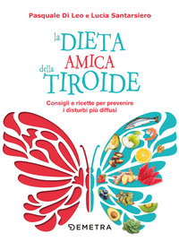 DIETA AMICA DELLA TIROIDE