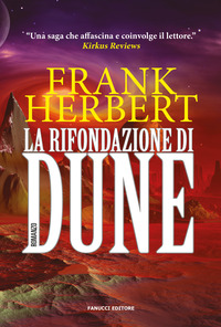 RIFONDAZIONE DI DUNE - IL CICLO DI DUNE