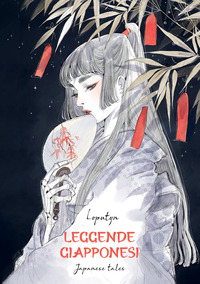 LEGGENDE GIAPPONESI - JAPANESE TALES