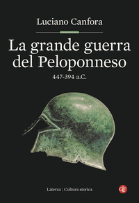 GRANDE GUERRA DEL PELOPONNESO 447 - 394 A.C.