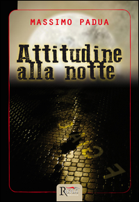 ATTITUDINE ALLA NOTTE