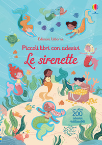 SIRENETTE - PICCOLI LIBRI CON ADESIVI