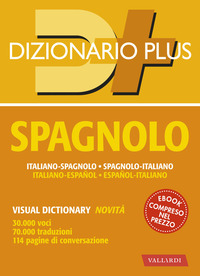 DIZIONARIO SPAGNOLO ITALIANO SPAGNOLO