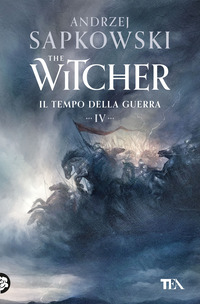 THE WITCHER 4 IL TEMPO DELLA GUERRA