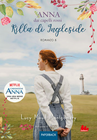 ANNA DAI CAPELLI ROSSI 8 RILLA DI INGLESIDE