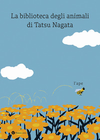 APE - LA BIBLIOTECA DEGLI ANIMALI DI TATSU NAGATA