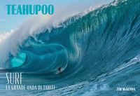 TEAHUPOO - SURF LA GRANDE ONDA DI TAHITI