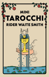 MINI TAROCCHI - RIDER WAITE SMITH - CON 78 CARTE