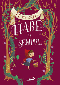 PIU\' BELLE FIABE DI SEMPRE