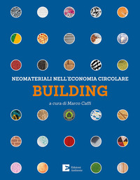 NEOMATERIALI NELL\'ECONOMIA CIRCOLARE BUILDING