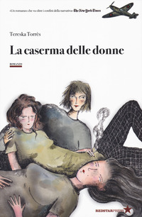 CASERMA DELLE DONNE