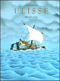 ULISSE - DALLE MILLE ASTUZIE