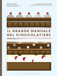 GRANDE MANUALE DEL CIOCCOLATIERE