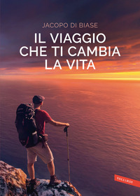 VIAGGIO CHE TI CAMBIA LA VITA