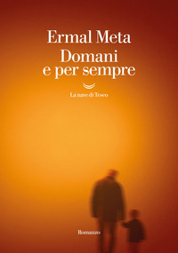 DOMANI E PER SEMPRE