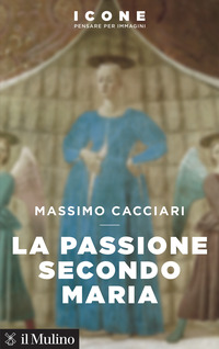 PASSIONE SECONDO MARIA