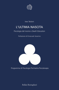 ULTIMA NASCITA - PSICOLOGIA DEL MORIRE E DEATH EDUCATION