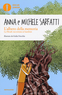 ALBERO DELLA MEMORIA - LA SHOAH RACCONTATA AI BAMBINI