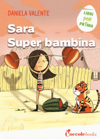 SARA SUPER BAMBINA