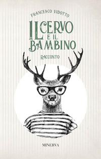 CERVO E IL BAMBINO