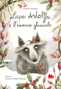 LUPO ASTOLFO E L\'INVERNO GHIACCIOLO