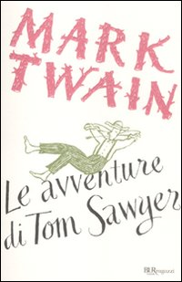 AVVENTURE DI TOM SAWYER