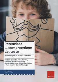 POTENZIARE LA COMPRENSIONE DEL TESTO. PERCORSI