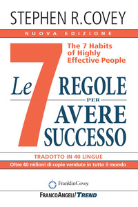 7 REGOLE PER AVERE SUCCESSO - NUOVA EDIZIONE