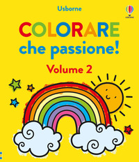 COLORARE CHE PASSIONE ! - VOLUME 2